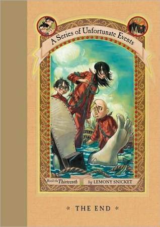 The End: No. 13 (A Series of Unfortunate Events)