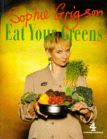 Eat Your Greens (Network Books)