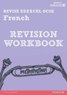 REVISE EDEXCEL: Edexcel GCSE French Revision Workbook (REVISE Edexcel GCSE MFL 09)