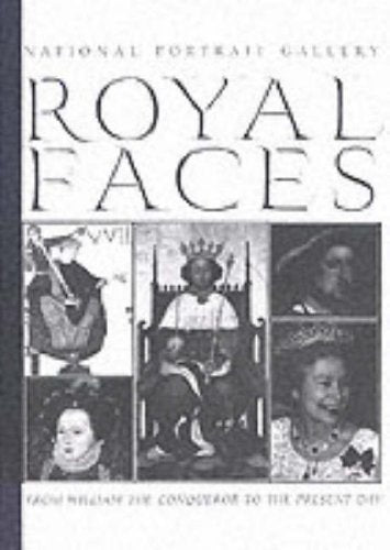 Royal faces: from William the Conqueror to the present day