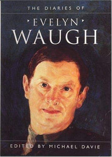 The Diaries Of Evelyn Waugh