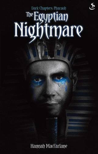 The Egyptian Nightmare (Dark Chapters)