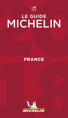 France 2018 - The Michelin Guide: The Guide MICHELIN (Michelin Hotel & Restaurant Guides)