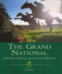 The Grand National: The Official Illustrated History