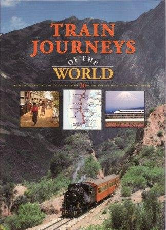 Train Journeys of the World