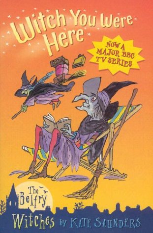 Belfry Witches 5:Witch You Were Here