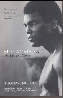Muhammad Ali: His Life and Times