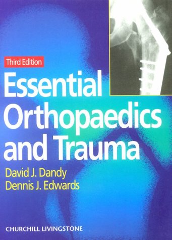 Essential Orthopaedics and Trauma