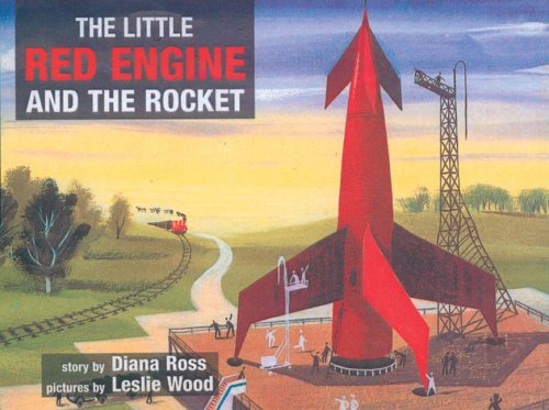 The Little Red Engine and the Rocket (Little Red Engine Series)