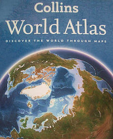 Collins World Atlas: Discover the World Through Maps