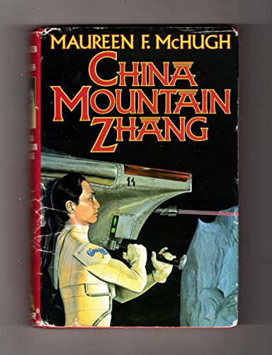 China Mountain Zhang: A Novel