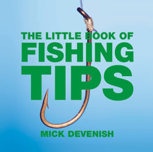 The Little Book of Fishing Tips (Little Books of Tips)
