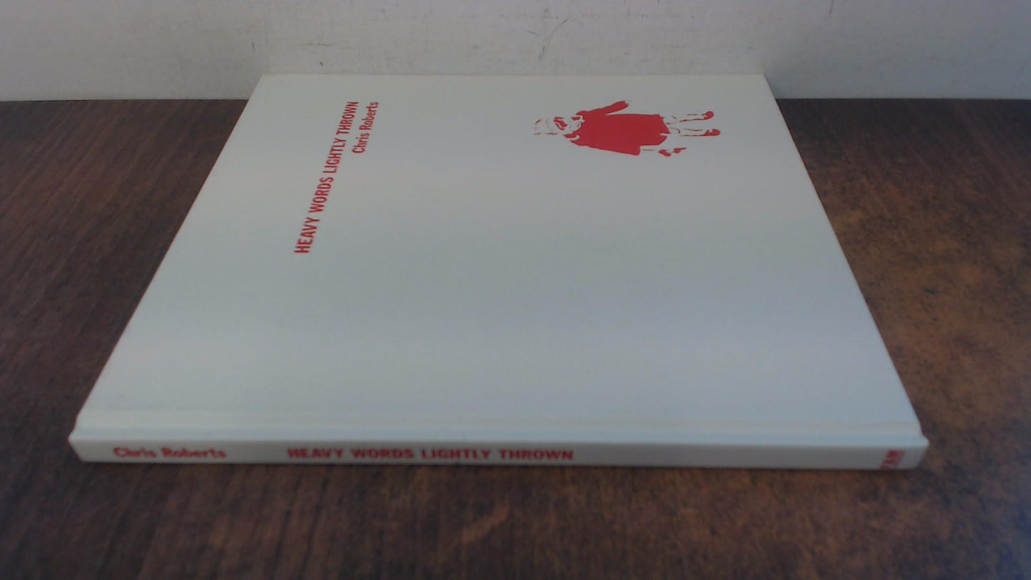 Heavy Words Lightly Thrown: The Reason Behind the Rhyme