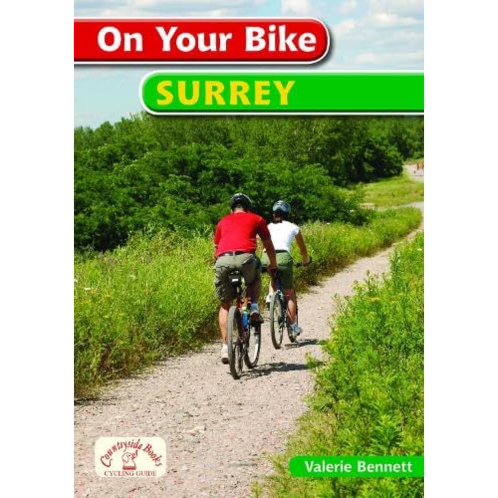 On Your Bike in Surrey (20 Cycle Routes)