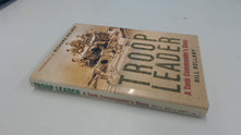 Troop Leader: A Tank Commander's Story
