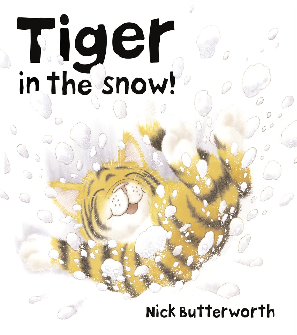 Tiger In The Snow! (Book & CD)