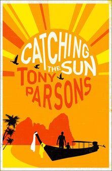 CATCHING THE SUN