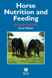 Horse Nutrition and Feeding 2e