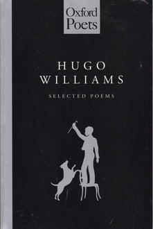 Selected Poems (Oxford Poets S.)