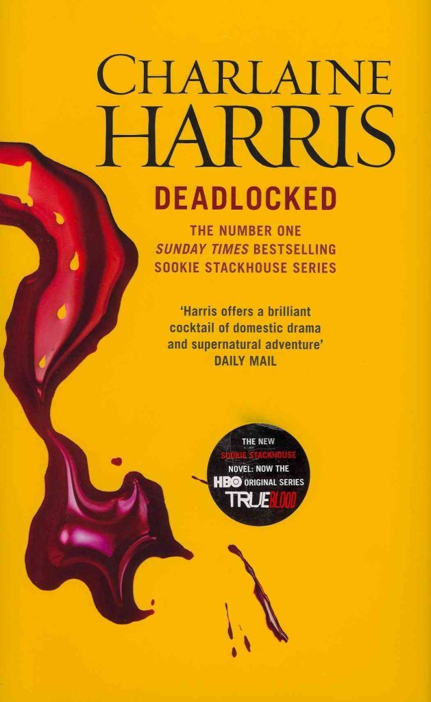 Deadlocked: A True Blood Novel