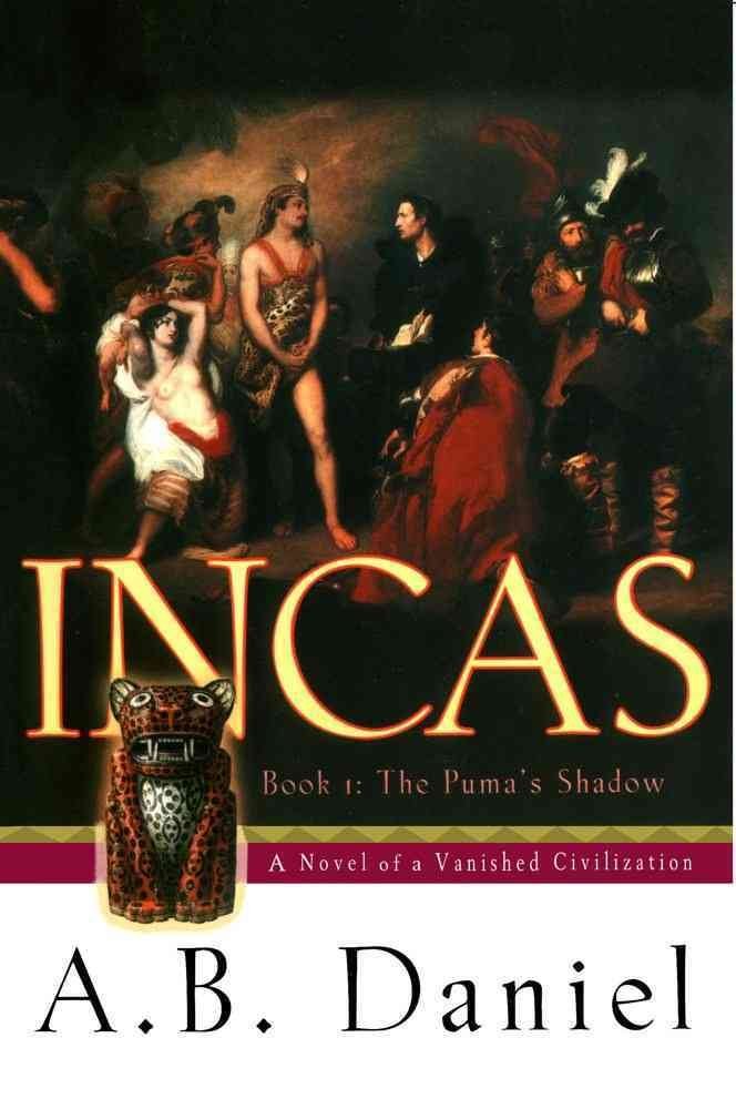 The Puma's Shadow: No. 1 (Incas S.)