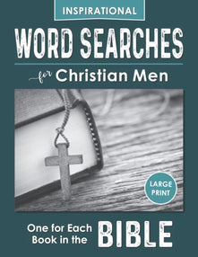 Inspirational Word Searches for Christian Men: 66 Scripture-Based Puzzles: One for Each Book in the Bible