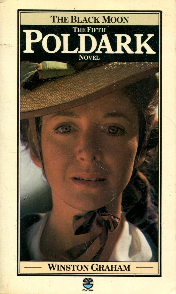 The Black Moon - The 5th Poldark Novel
