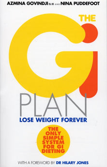 The GI Plan: Lose Weight Forever (Previously published as The Gi Point Diet)