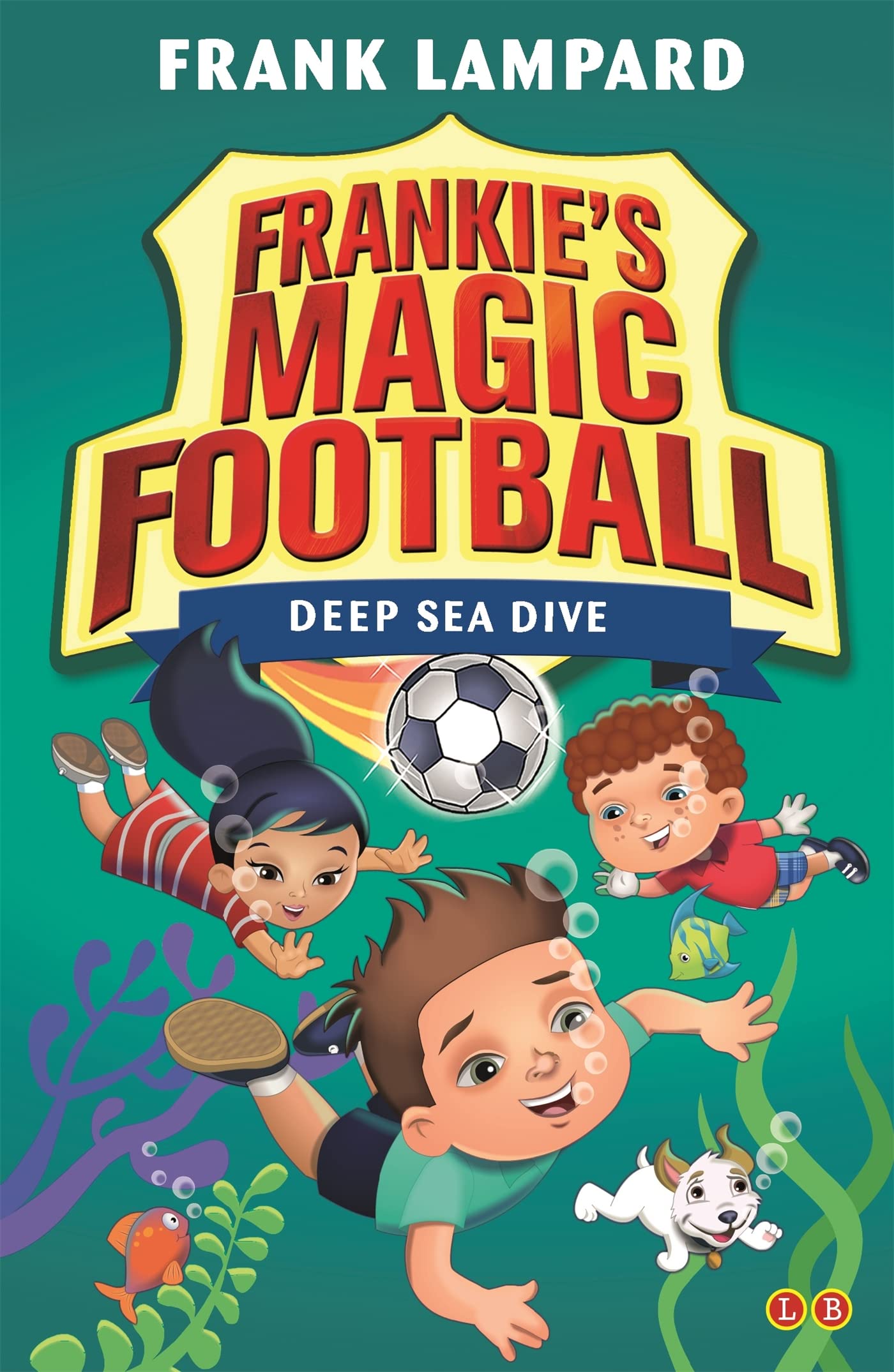 Deep Sea Dive: Book 15 (Frankie's Magic Football)