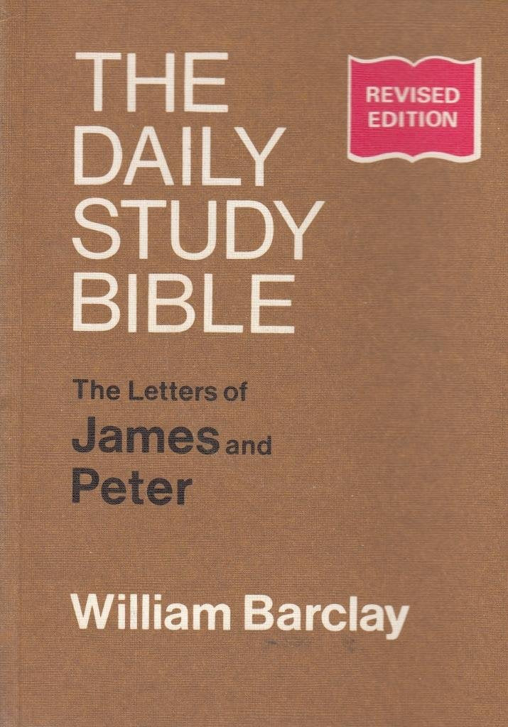 Letters of James and Peter (Daily Study Bible)