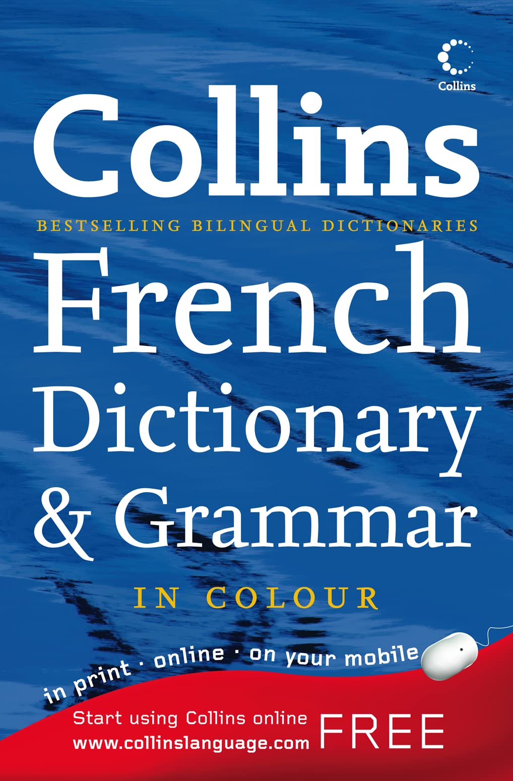 Collins Dictionary and Grammar – Collins French