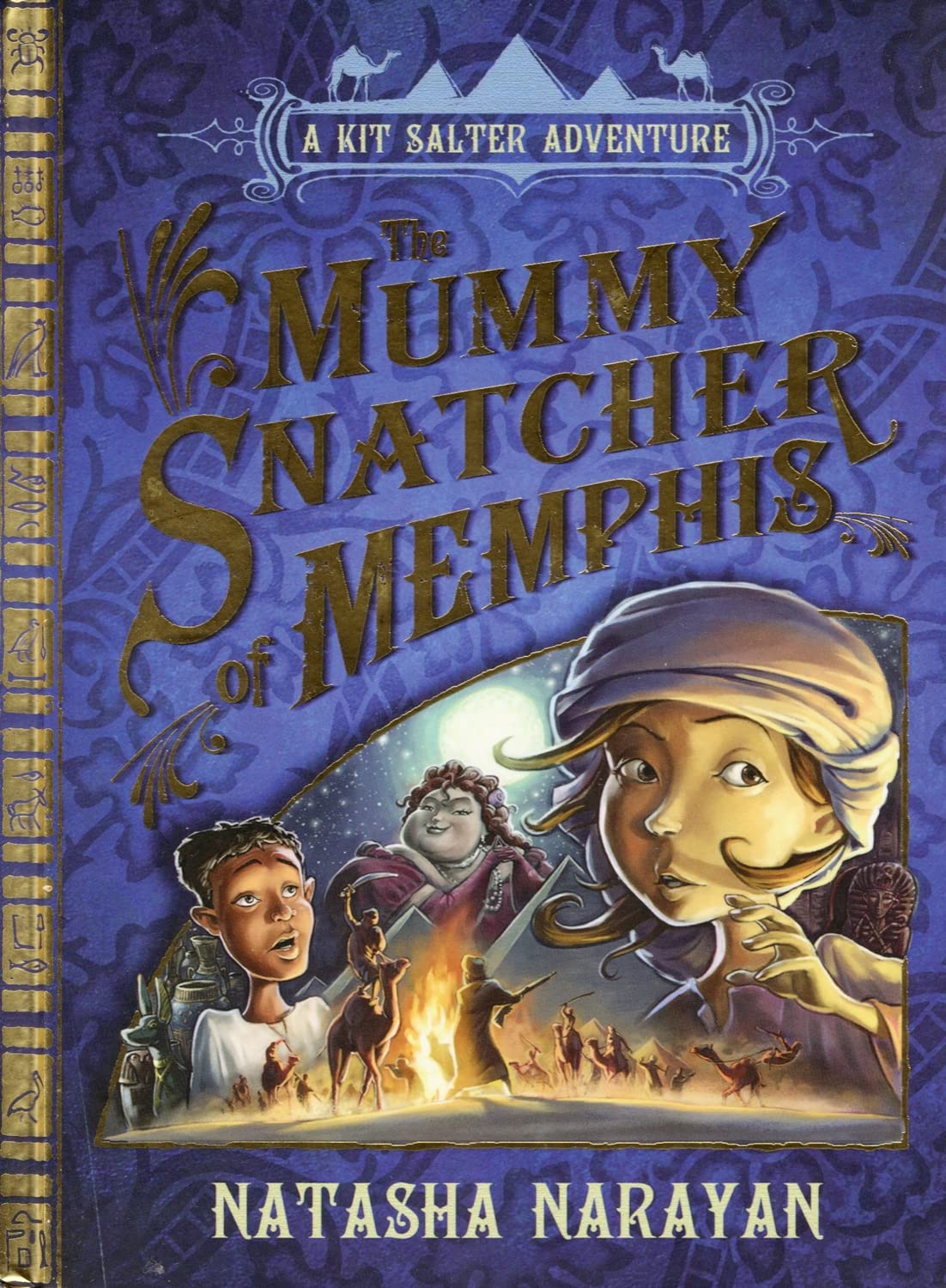 The Mummy Snatcher of Memphis: Book 1
