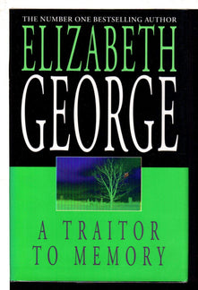 A Traitor to Memory: An Inspector Lynley Novel: 10