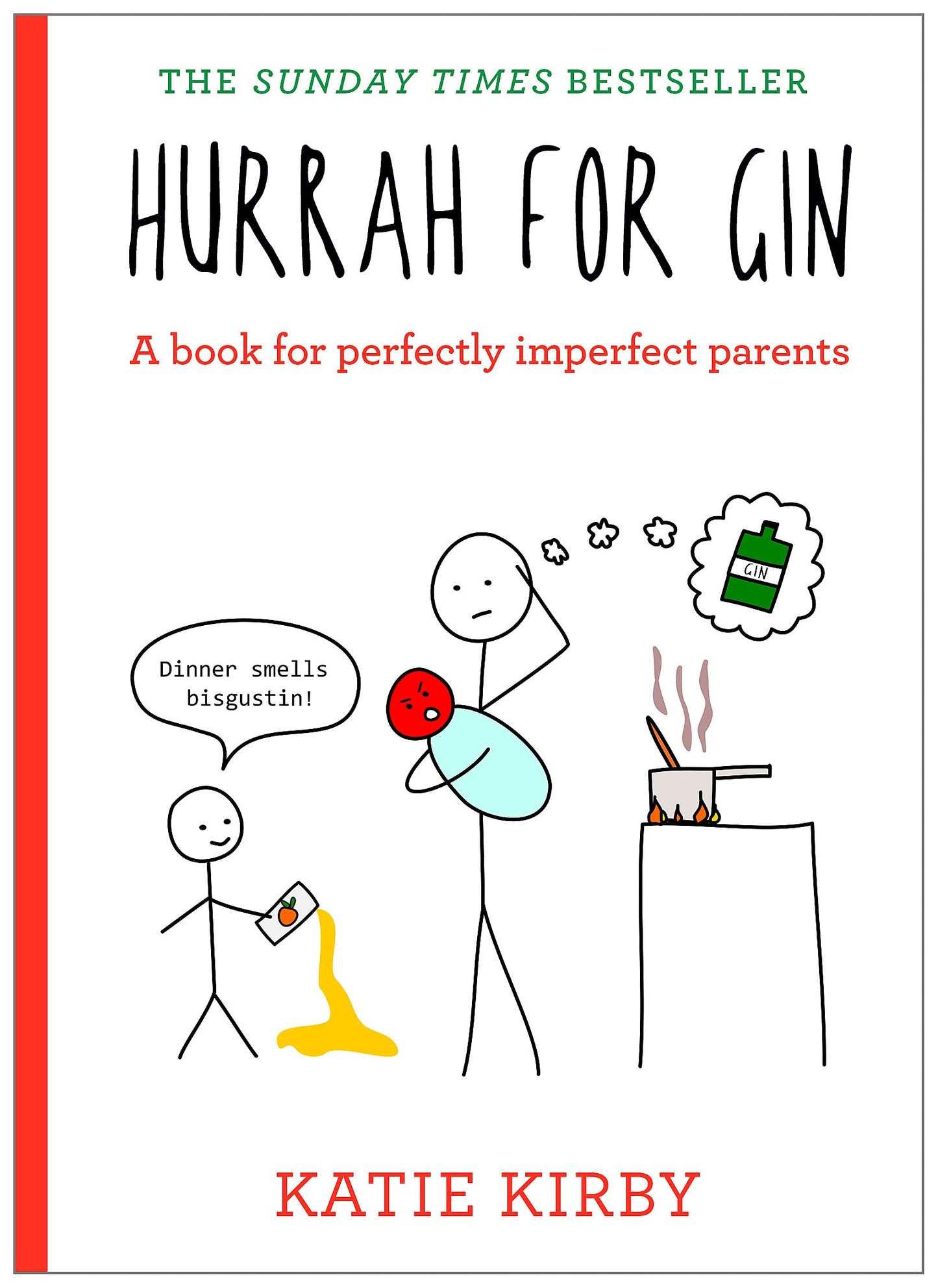 Hurrah for Gin: THE BESTSELLING CLASSIC HUMOUR BOOK FOR PERFECTLY IMPERFECT PARENTS
