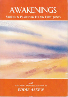 Awakenings: Stories and Prayers