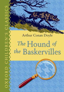 The Hound of the Baskervilles: Oxford Children's Classics