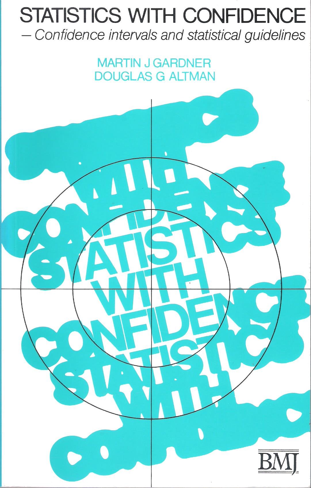 Statistics with Confidence 1st Edn