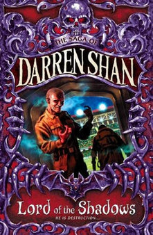 Lord of the Shadows: Book 11 (The Saga of Darren Shan)