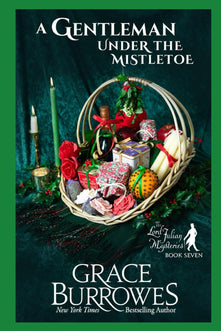 A Gentleman Under the Mistletoe: A Cozy Regency Holiday Mystery (The Lord Julian Mysteries)
