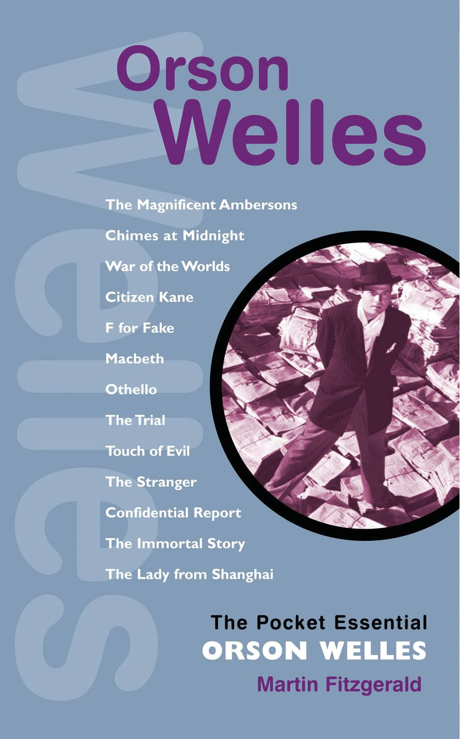 Orson Welles (Pocket Essentials (Paperback))