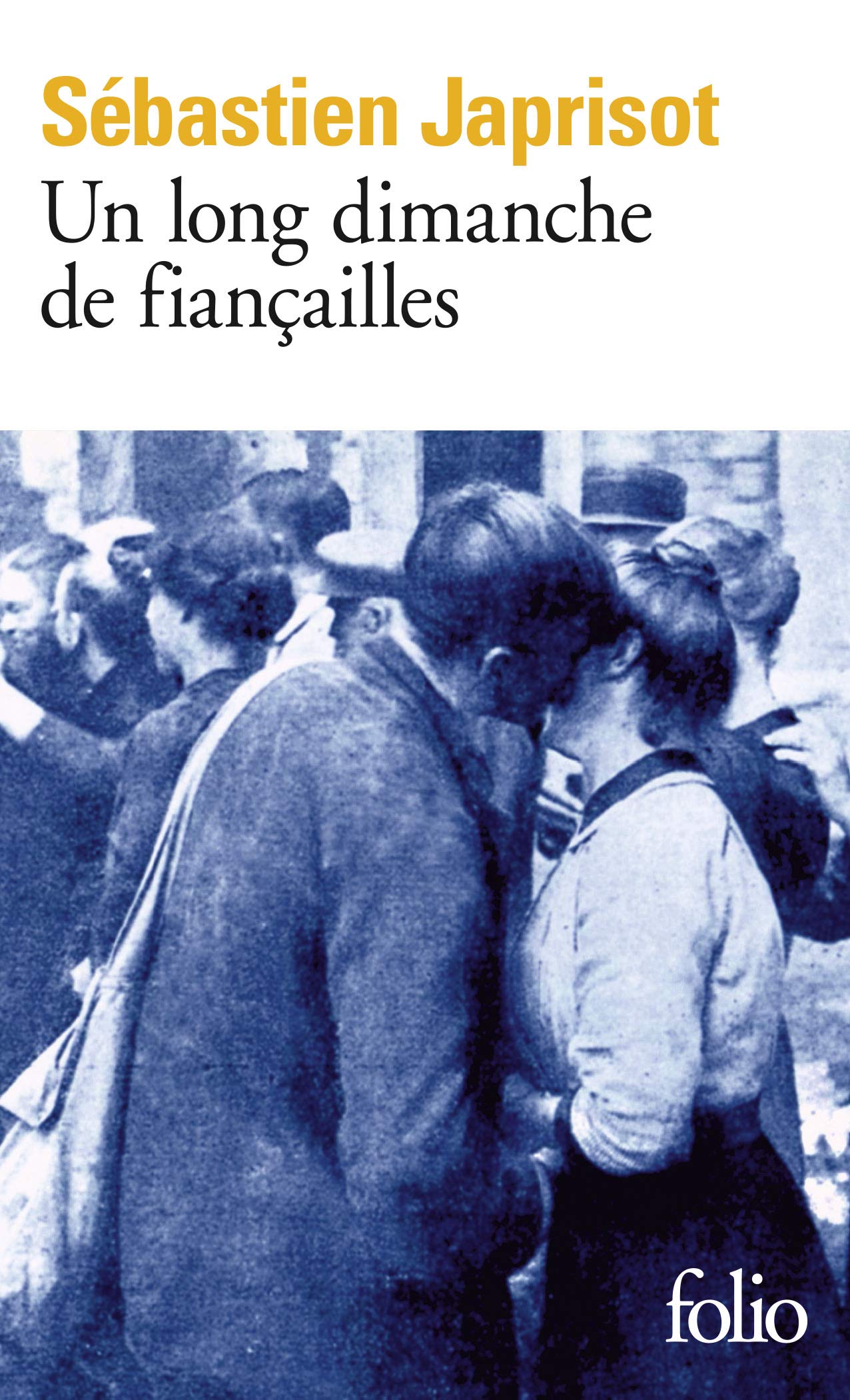 Un long dimanche de fiancailles (Folio): 2491
