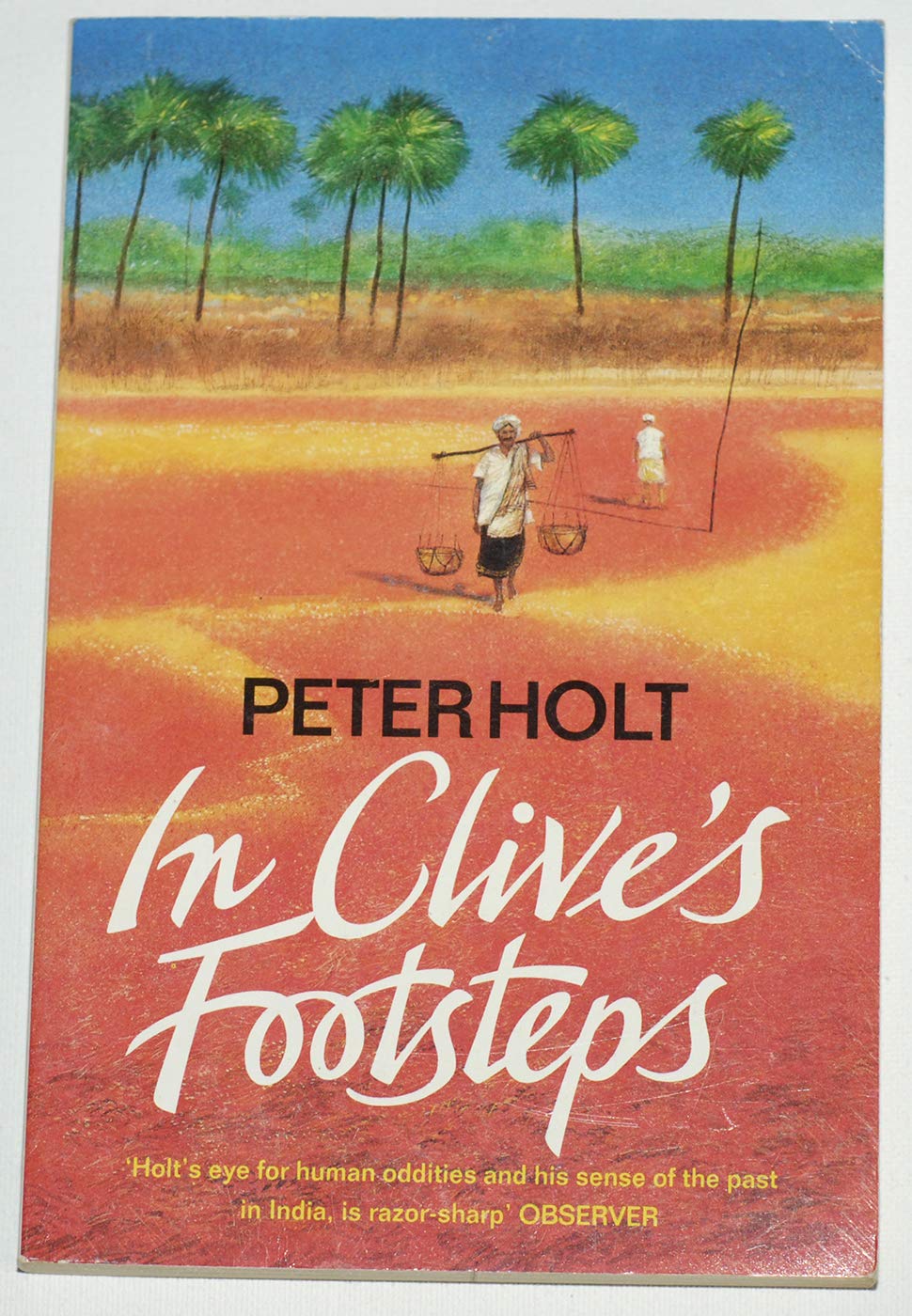 In Clive's Footsteps