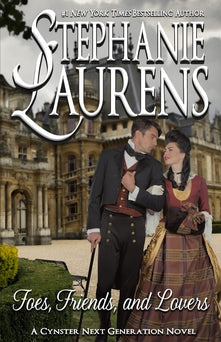 Foes, Friends, and Lovers: 10 (Cynsters Next Geneartion)