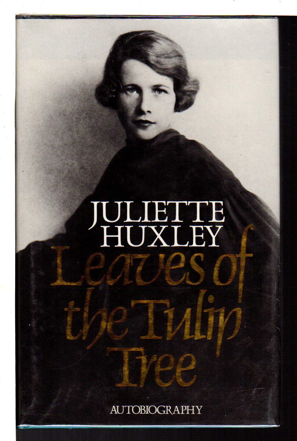 Leaves of the Tulip Tree: Autobiography (Oxford Paperbacks)