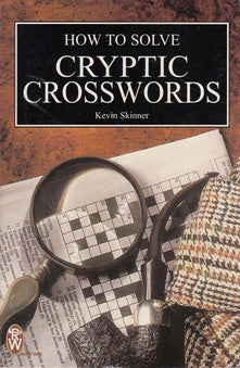 How To Solve Cryptic Crosswords