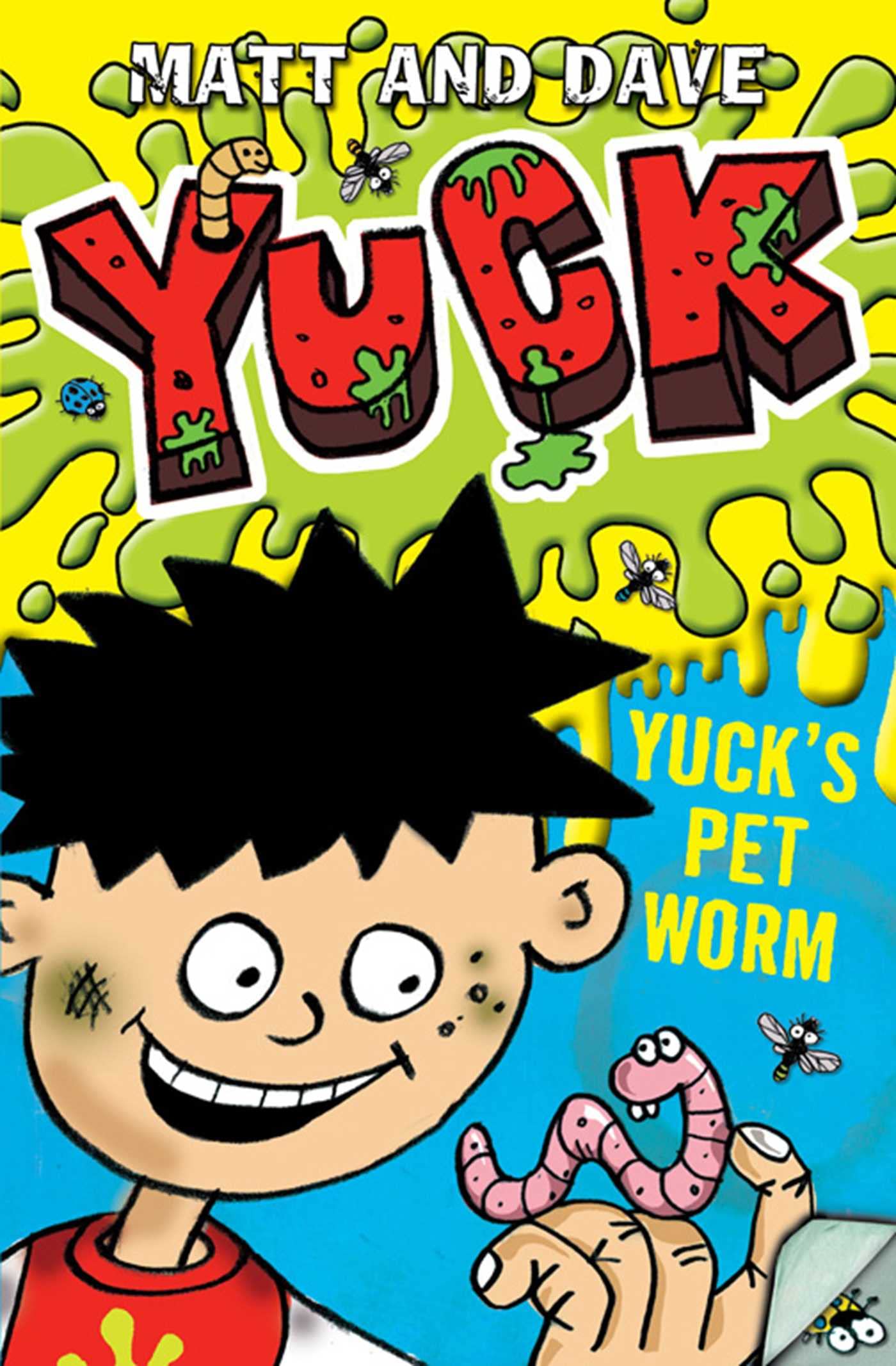 YUCK'S PET WORM and YUCK'S ROTTEN JOKE (Yuck Series): Volume 4