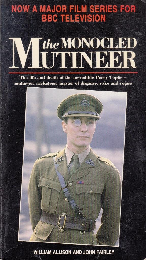 The Monocled Mutineer