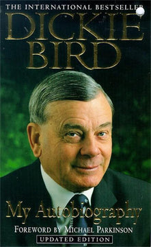 Dickie Bird : My Autobiography
