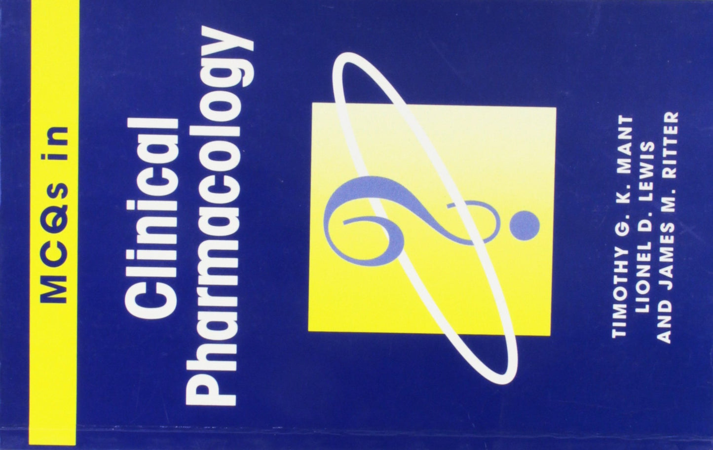 MCQ'S IN CLINICAL PHARMACOLOGY (FOR STUDENTS) Multiple Choice Questions: 5 (Multiple Choice Questions Series)