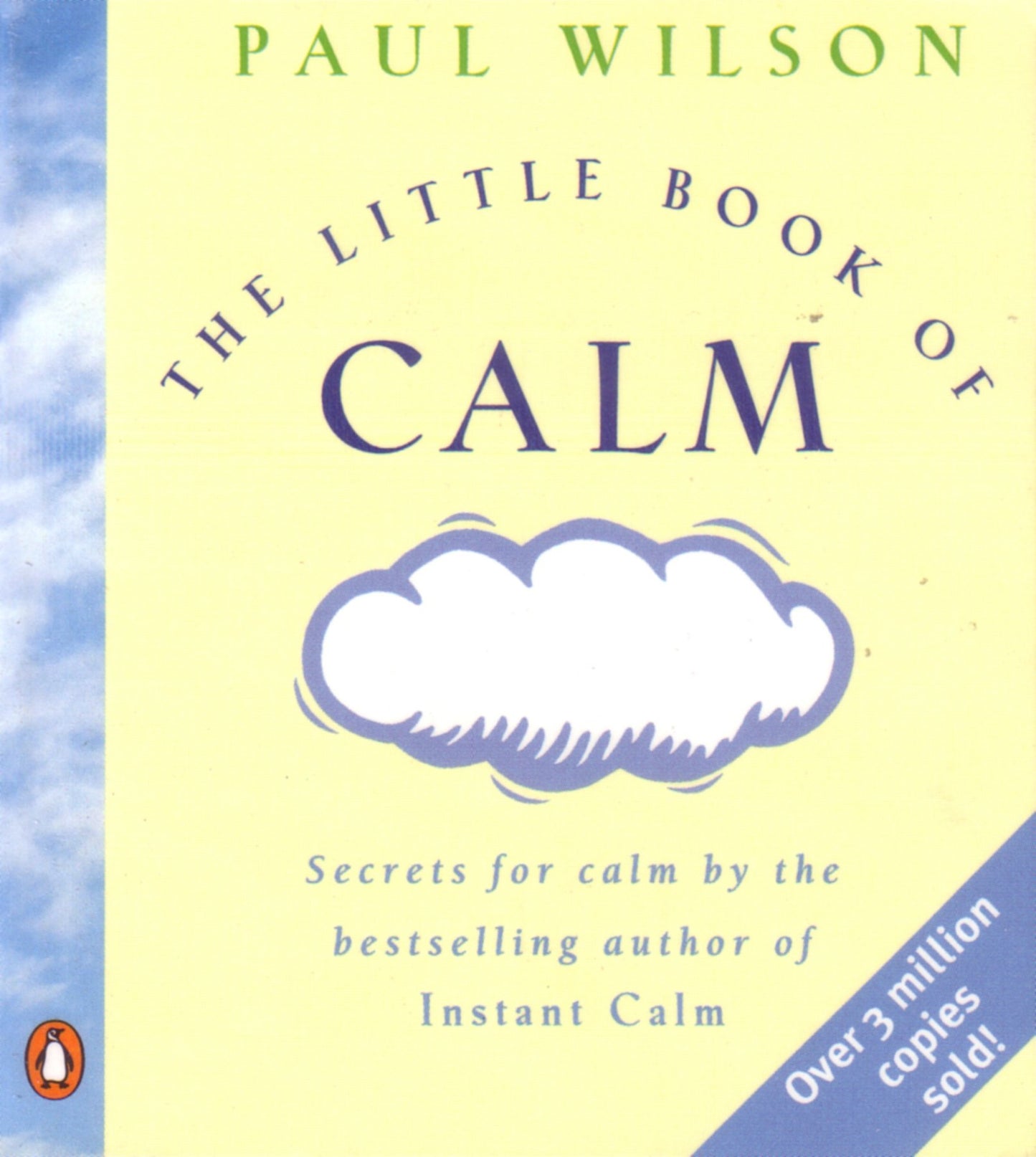 The Little Book of Calm: Over 3 million copies sold